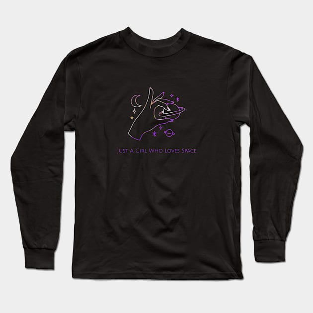 Just a Girl Who Loves Space Long Sleeve T-Shirt by SpaceART